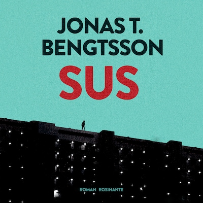 Sus – omslag til lydbogen af Jonas T. Bengtsson