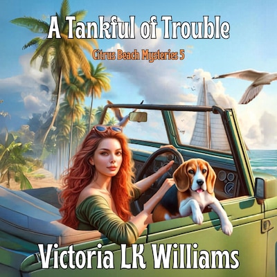 A Tank Full of Trouble – omslag til lydbogen af Victoria LK Williams