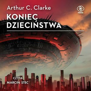 Koniec dzieciństwa – okładka audiobooka, autor Arthur C. Clarke