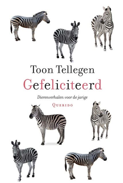 Gefeliciteerd: dierenverhalen voor de jarige