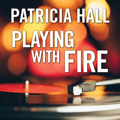 Playing with Fire