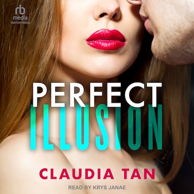 Perfect Illusion – omslag til lydbogen af Claudia Tan
