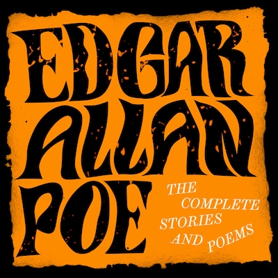 Edgar Allan Poe: The Complete Stories and Poems – omslag til lydbogen af Edgar Allan Poe