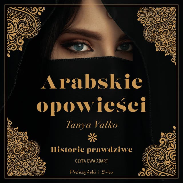 Arabskie opowieści: Historie prawdziwe