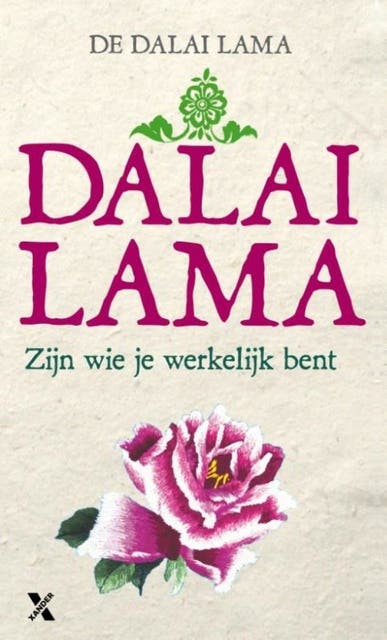 Zijn wie je werkelijk bent: het boeddhistische pad naar zelfkennis