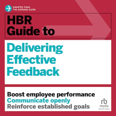 HBR Guide to Delivering Effective Feedback – omslag til lydbogen af HARVARD BUSINESS REVIEW