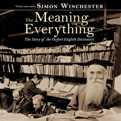 The Meaning of Everything – omslag til lydbogen af Simon Winchester
