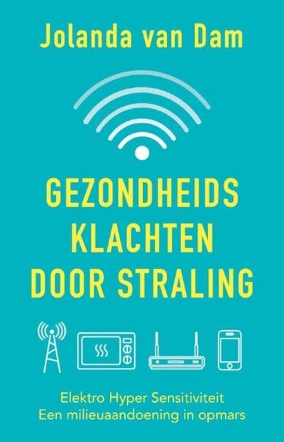 Gezondheidsklachten door straling: Elektrohypersensitiviteit (EHS), een milieuaandoening in opmars – omslag van het luisterboek van Jolanda van Dam