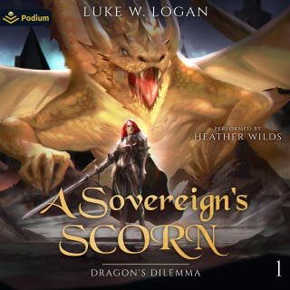 A Sovereign's Scorn: Dragon's Dilemma, Book 1