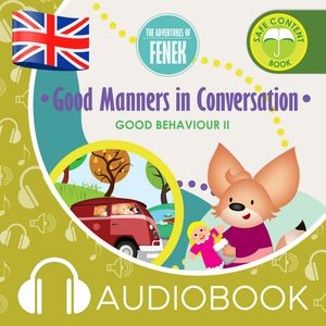 The Adventures of Fenek. Good Manners in Conversation – okładka audiobooka, autor Dominika Gałka