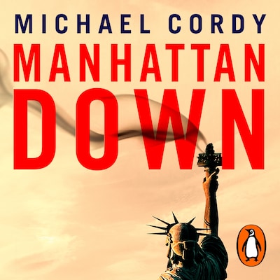 Manhattan Down – omslag til lydbogen af Michael Cordy