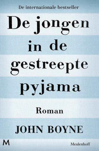 De jongen in de gestreepte pyjama: De onwaarschijnlijke vriendschap tussen twee jongens mondt uit in een hartverscheurend drama