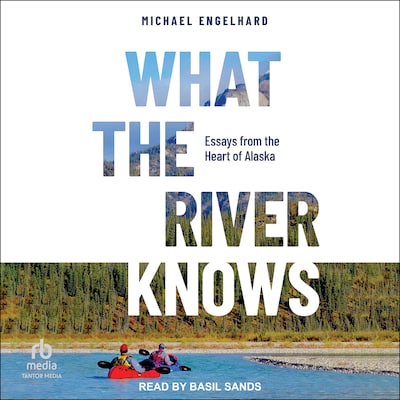 What the River Knows – omslag til lydbogen af Michael Engelhard