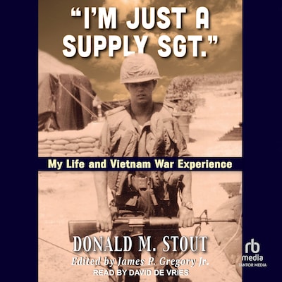 “I’m Just a Supply Sgt.” – omslag til lydbogen af Donald M. Stout