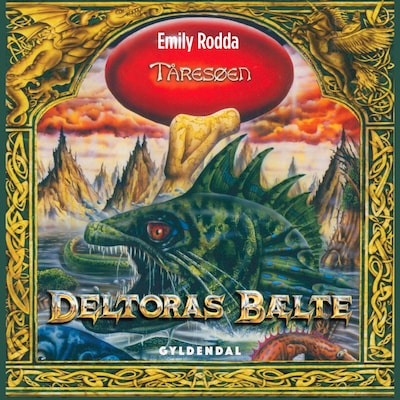 Deltoras bælte 2 - Tåresøen – omslag til lydbogen af Emily Rodda