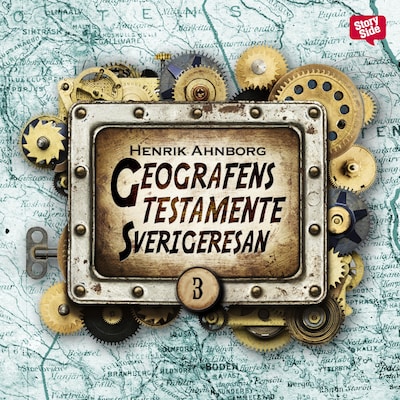 Geografens testamente - Del 3 – omslag till ljudboken av Henrik Ahnborg