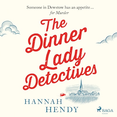 The Dinner Lady Detectives