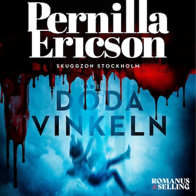 Döda vinkeln – omslag till ljudboken av Pernilla Ericson