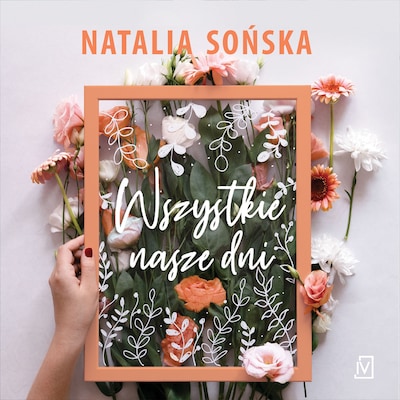 Wszystkie nasze dni