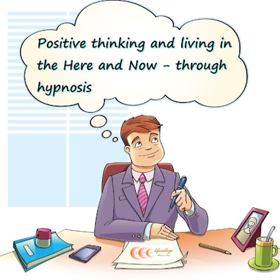 Positive thinking and living in the Here and Now through hypnosis – omslag til lydbogen af Michael Bauer