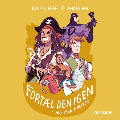 Fortæl den igen! Nu med pirater! – omslag til lydbogen af Kristoffer J. Andersen