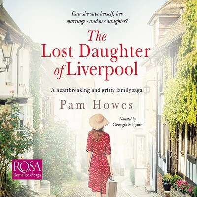 The Lost Daughter of Liverpool – omslag til lydbogen af Pam Howes