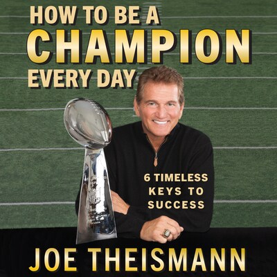 How to be a Champion Every Day – omslag til lydbogen af Joe Theismann