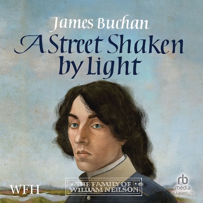 A Street Shaken by Light – omslag til lydbogen af James Buchan