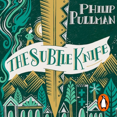 The Subtle Knife: His Dark Materials 2 – omslag til lydbogen af Philip Pullman