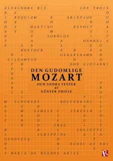 Den gudomlige Mozart : och andra texter