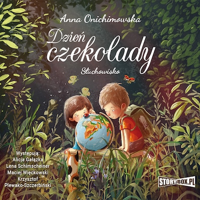 Dzień Czekolady. Słuchowisko – okładka audiobooka, autor Anna Onichimowska