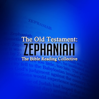 The Old Testament: Zephaniah – omslag til lydbogen af Traditional