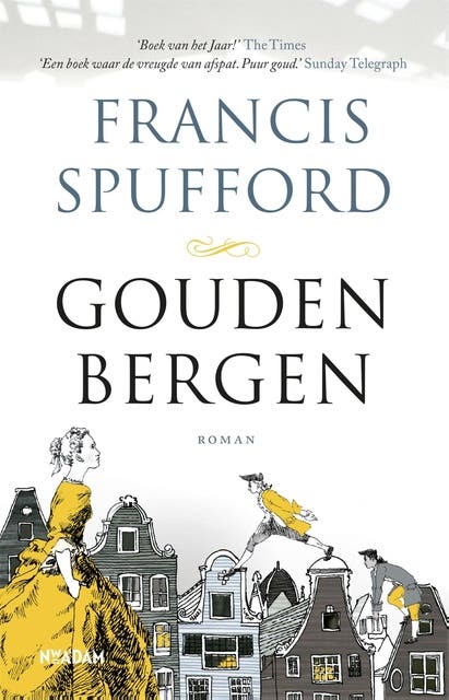 Gouden bergen – omslag van het luisterboek van Francis Spufford