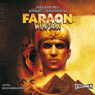 Faraon wampirów – okładka audiobooka, autor Bolesław Prus, Konrad T. Lewandowski