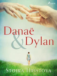 Danaë & Dylan – omslag till ljudboken av Stoika Hristova