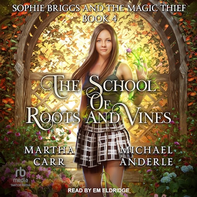 Sophie Briggs and the Magic Thief – omslag til lydbogen af Martha Carr, Michael Anderle