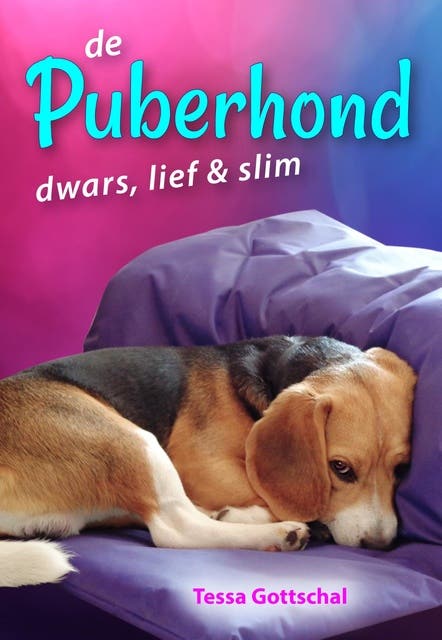 de Puberhond: dwars, lief & slim – omslag van het luisterboek van Tessa Gottschal