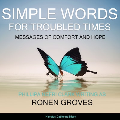 Simple Words for Troubled Times