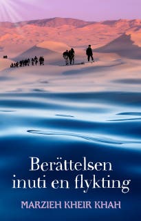 Berättelsen inuti en flykting – omslag till ljudboken av Marzieh Kheir Khah