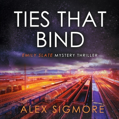Ties That Bind – omslag til lydbogen af Alex Sigmore