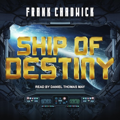 Ship of Destiny – omslag til lydbogen af Frank Chadwick