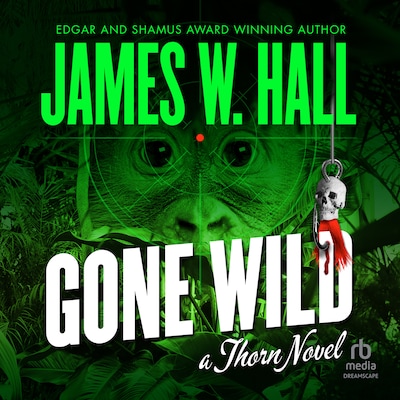 Gone Wild – omslag til lydbogen af James W. Hall