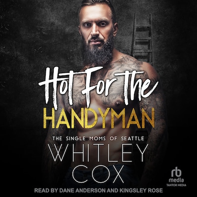 Hot For The Handyman – omslag til lydbogen af Whitley Cox