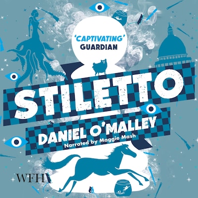 Stiletto – omslag til lydbogen af Daniel O'Malley
