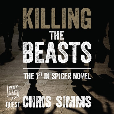 Killing The Beasts – omslag til lydbogen af Chris Simms