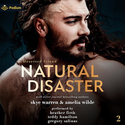 Natural Disaster – omslag til lydbogen af Skye Warren, Amelia Wilde