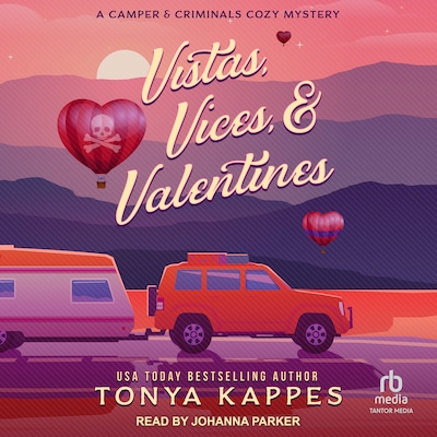 Vistas, Vices, & Valentines – omslag til lydbogen af Tonya Kappes