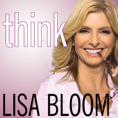 Think – omslag til lydbogen af Lisa Bloom