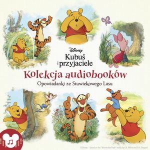 Kubuś i przyjaciele. Opowiadanki ze Stuwiekowego Lasu. Kolekcja audiobooków – okładka audiobooka, autor Catherine Hapka, Thea Feldman