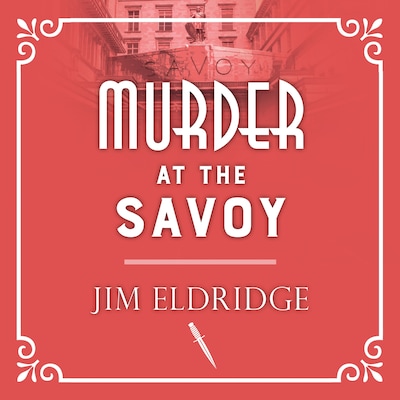 Murder at the Savoy